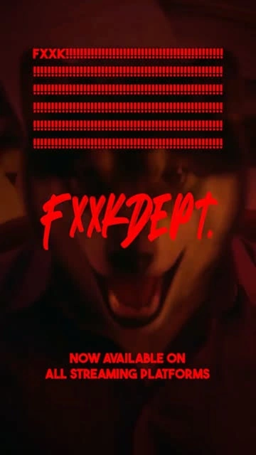 FXXK DEPT. dog character with red release typography.